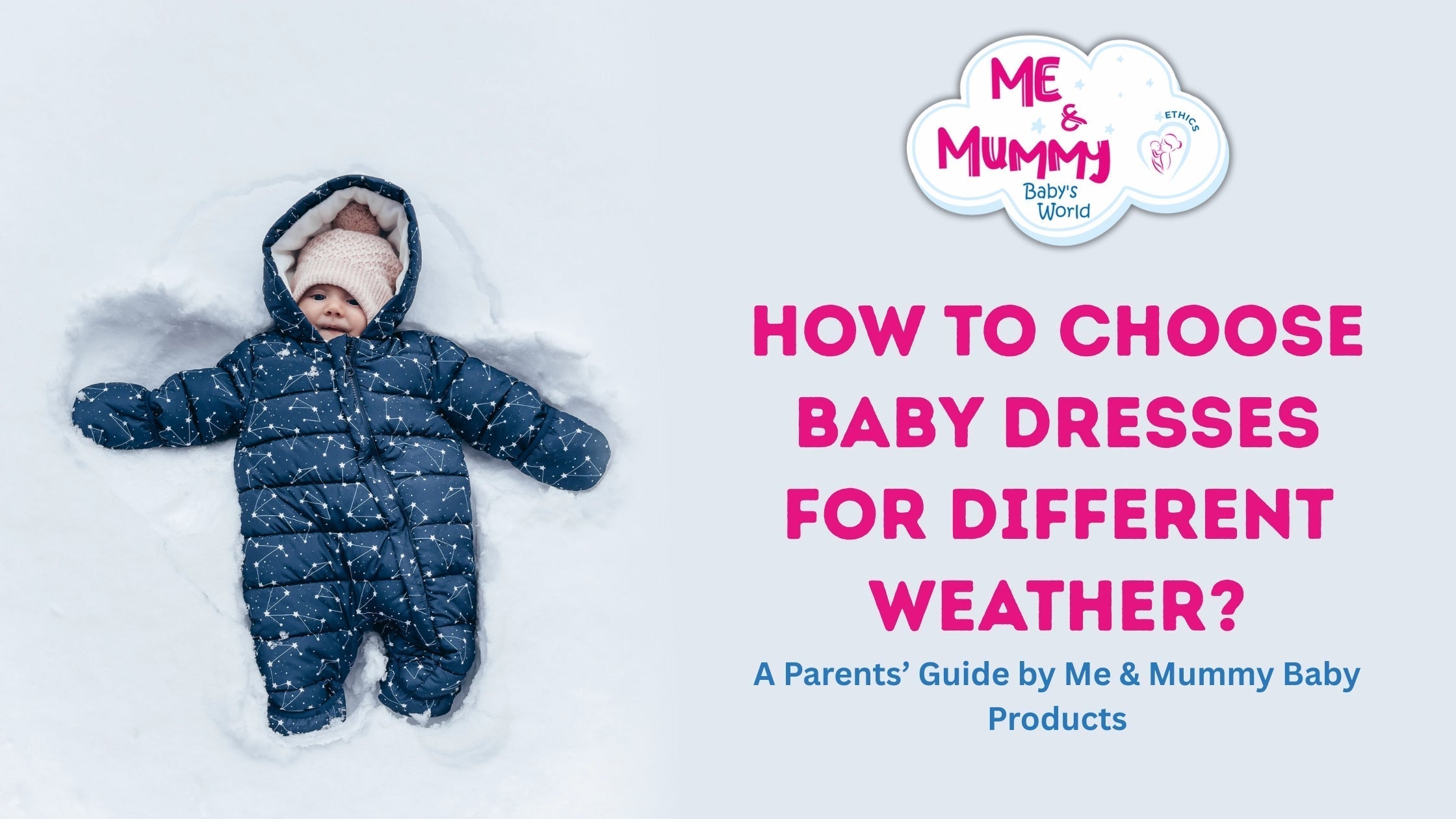 How to Choose Baby Dresses for Different Weather?
